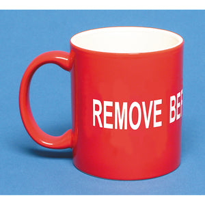 "Remove Before Flight" Coffee Mug. 11oz.