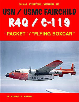 Book cover of USN/USMC Fairchild R4Q/C-119 'Packet' 'Flying Boxcar' with an airplane on a blue background.