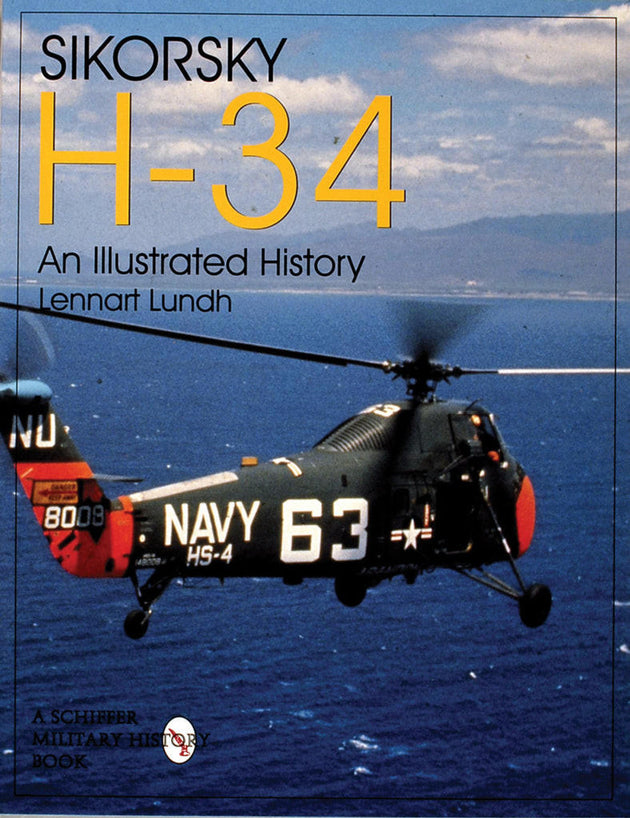 Cover of the book 'Sikorsky H-34: an Illustrated History' featuring a black and gray illustration of a Sikorsky H-34 helicopter in flight.