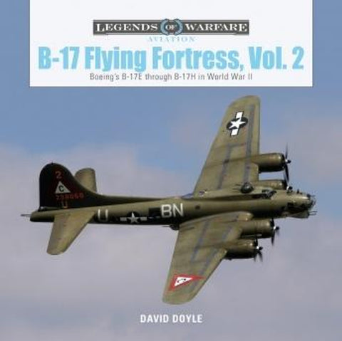 SHF361296 Schiffer Publishing B-17 Flying Fortress, Vol. 2 Hardcover Book.