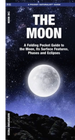A folding pocket guide book titled 'THE MOON' with a night-sky cover showing a large moon over dark rocky terrain. The cover includes the text 'A Pocket Naturalist Guide' and 'Waterford Press'.