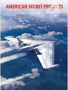 American Secret Projects 4 Aircraft Book