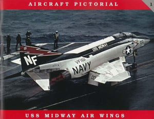 CWPA01 Classic Warship Publishing Aircraft Pictorial, USS Midway Air Wings Book.  NEW!