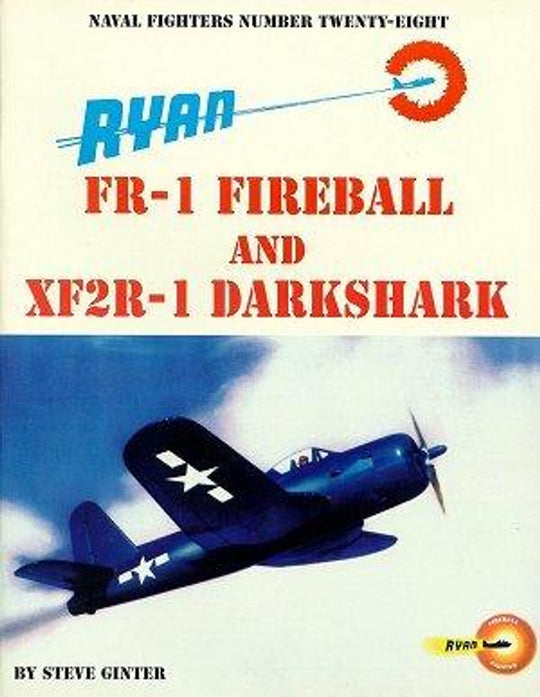 Cover of the book 'Ryan FR-1 Fireball and XF2R-1 Darkshark' showing an illustration of a black Ryan Fireball aircraft with a red circle and the text 'RYAN FR-1 FIREBALL AND XF2R-1 DARKSHARK', along with the Ginter Books logo.